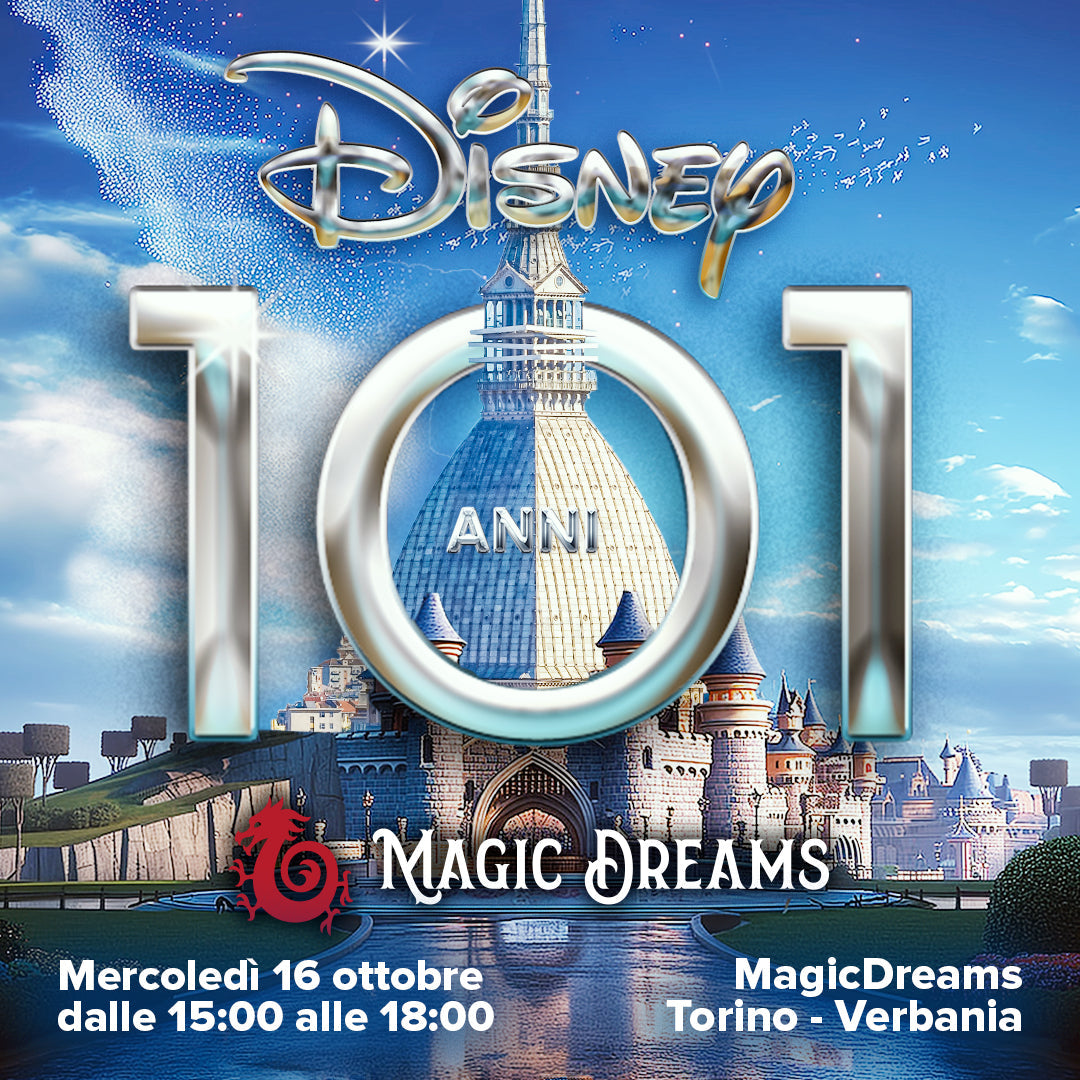 16 Ottobre - Compleanno Disney - Magic Dreams Store