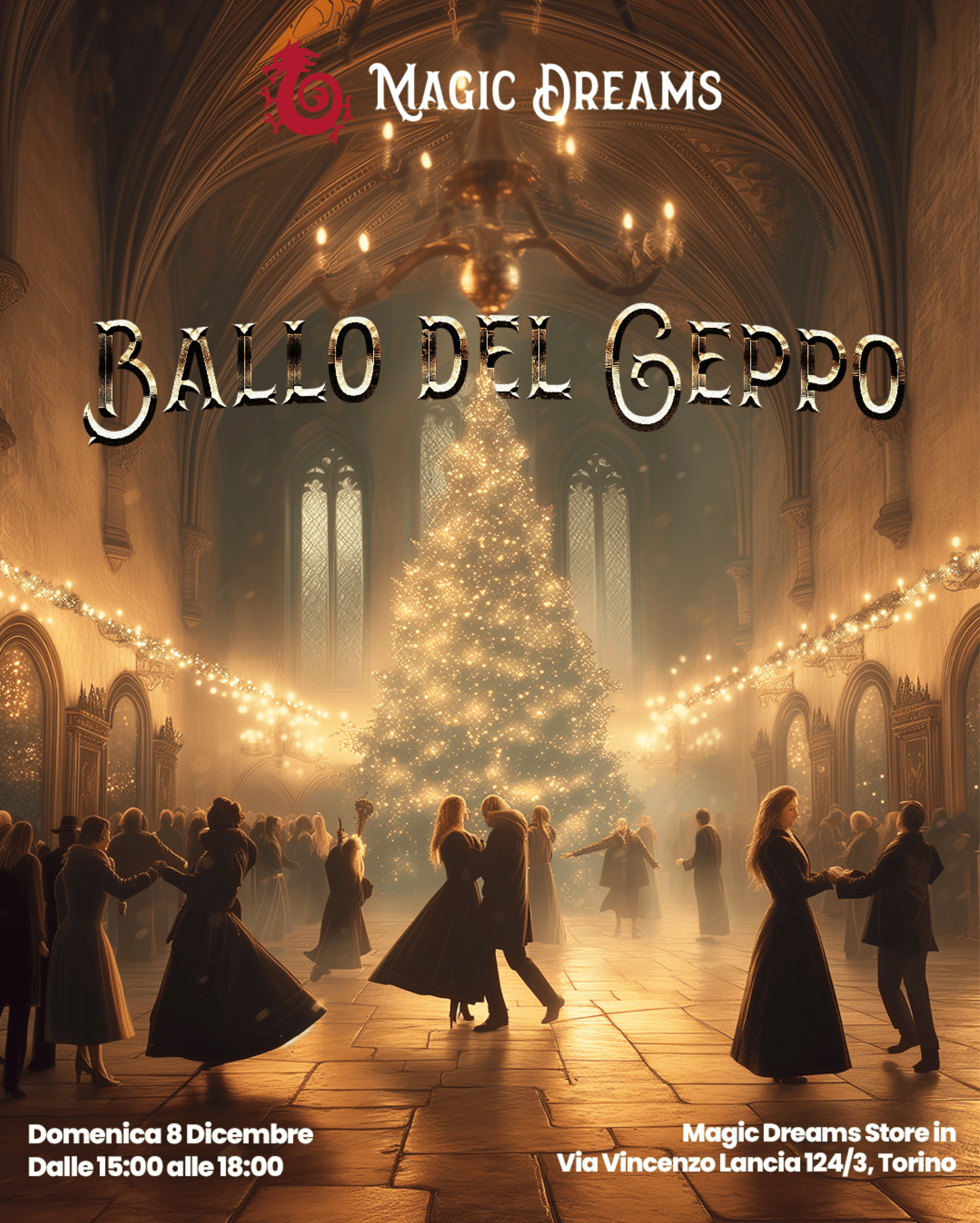 8 Dicembre - Ballo del Ceppo - Magic Dreams Store
