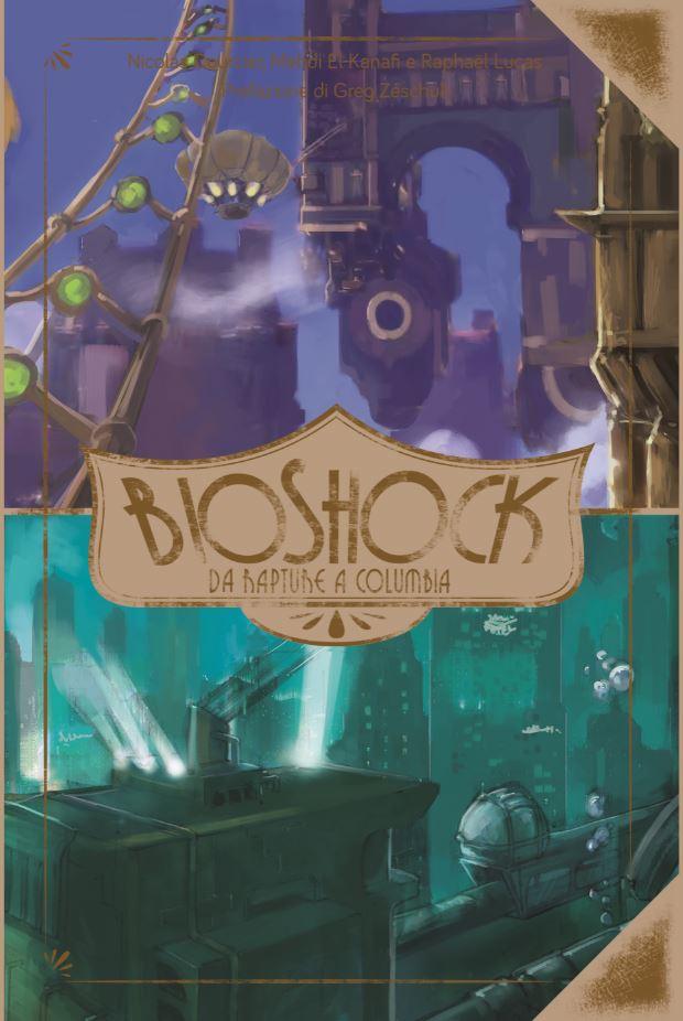 BioShock - Da Rapture a Columbia - Magic Dreams Store