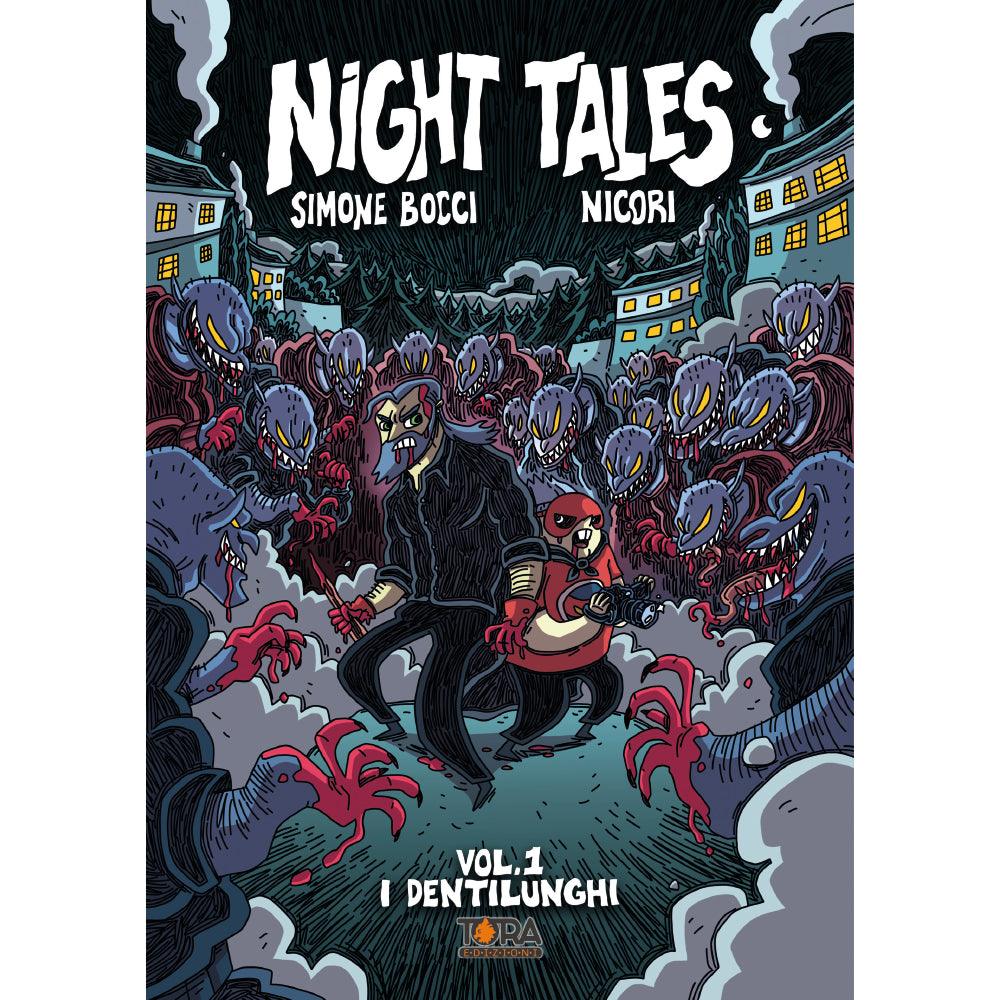 I Dentilunghi - vol. 1 - NIGHT TALES - Magic Dreams Store