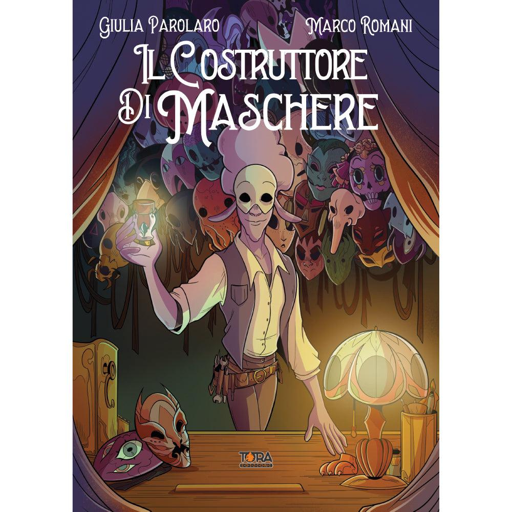 Il Costruttore di Maschere – Volume Unico - Magic Dreams Store