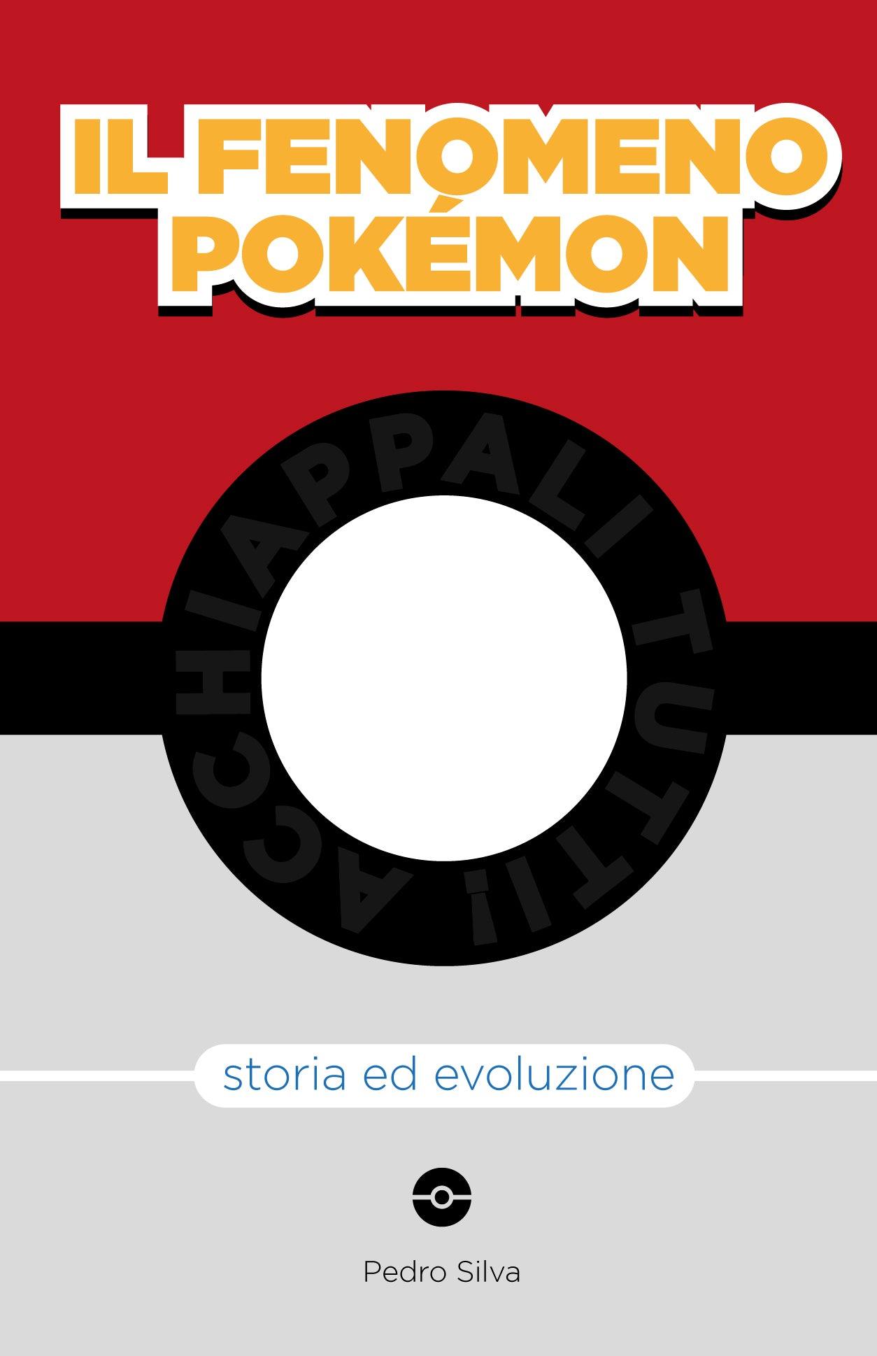 Il Fenomeno Pokémon - Storia ed Evoluzione - Magic Dreams Store