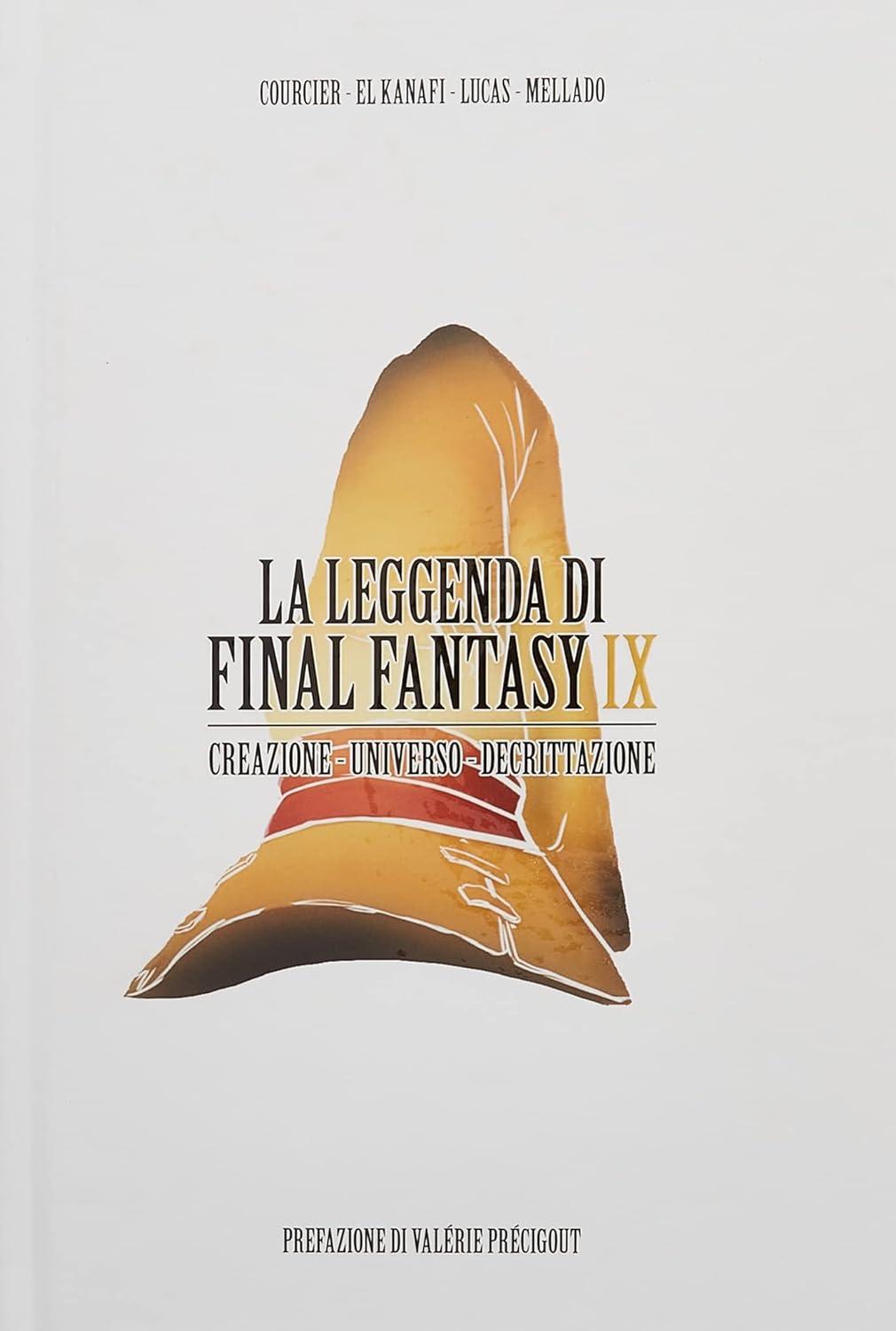 La Leggenda di Final Fantasy IX: Creazione - Universo - Decrittazione - Magic Dreams Store