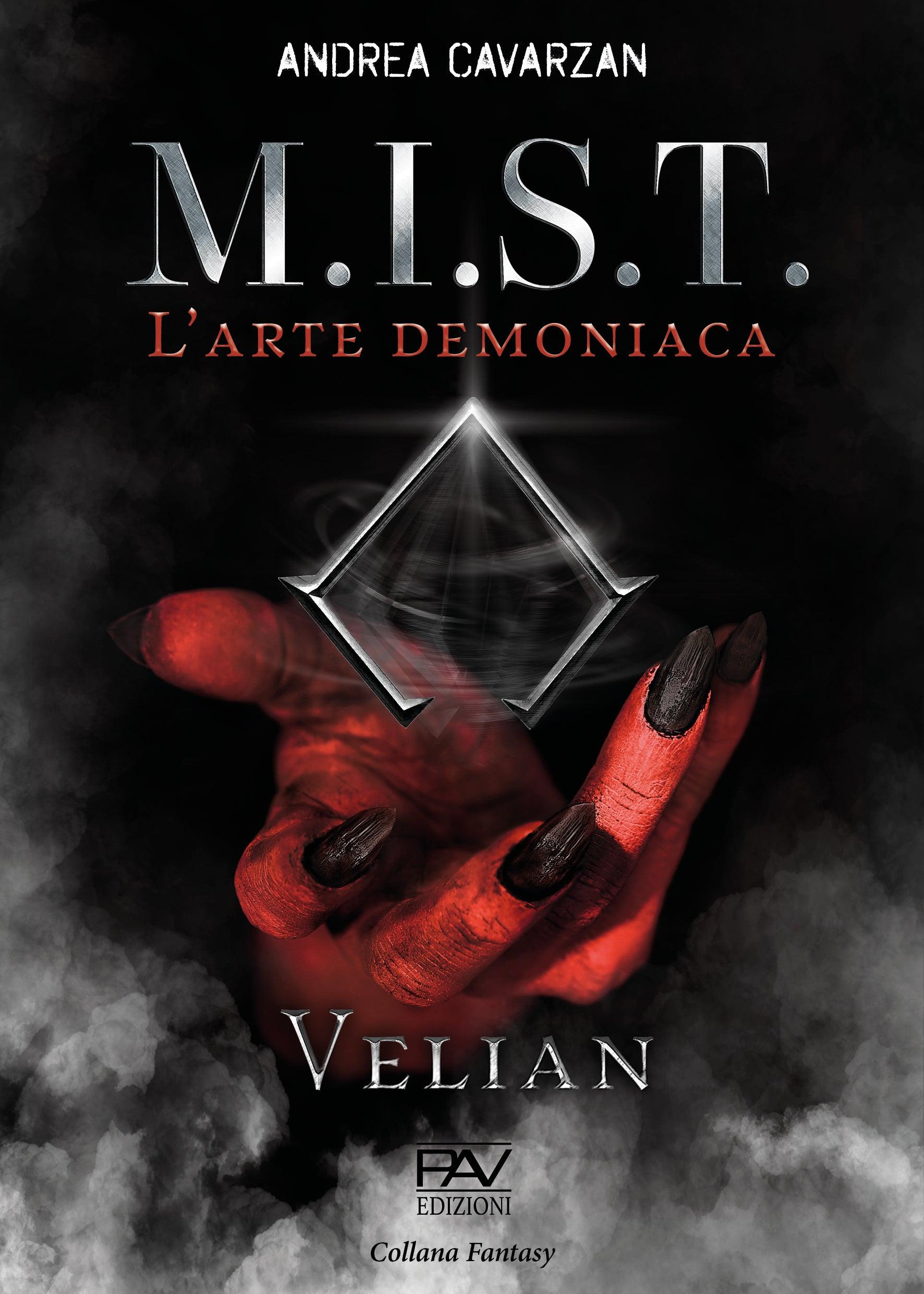 M.I.S.T. - L'Arte Demoniaca - Velian - Magic Dreams Store