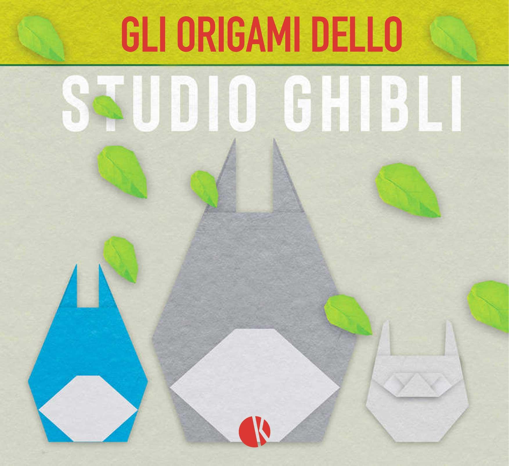 ORIGANIME – GLI ORIGAMI DELLO STUDIO GHIBLI - Magic Dreams Store