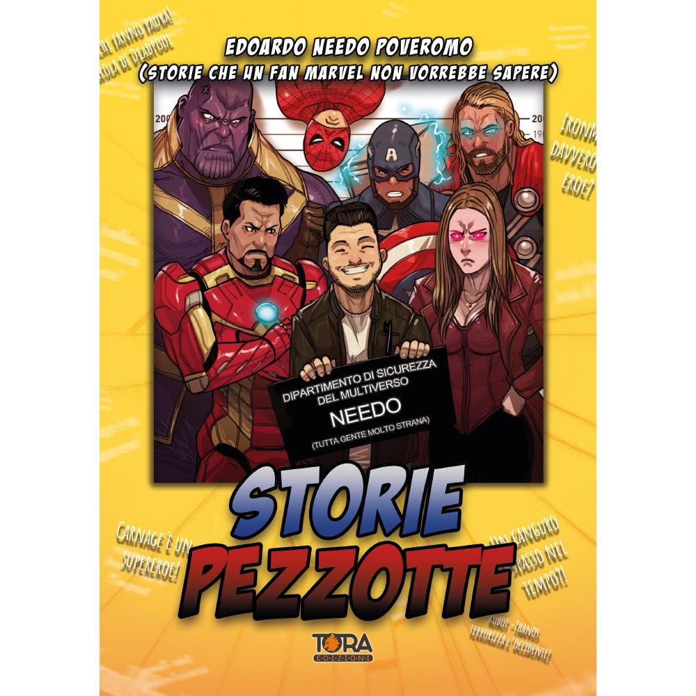 Storie che un fan Marvel non vorrebbe sapere - STORIE PEZZOTTE - Magic Dreams Store