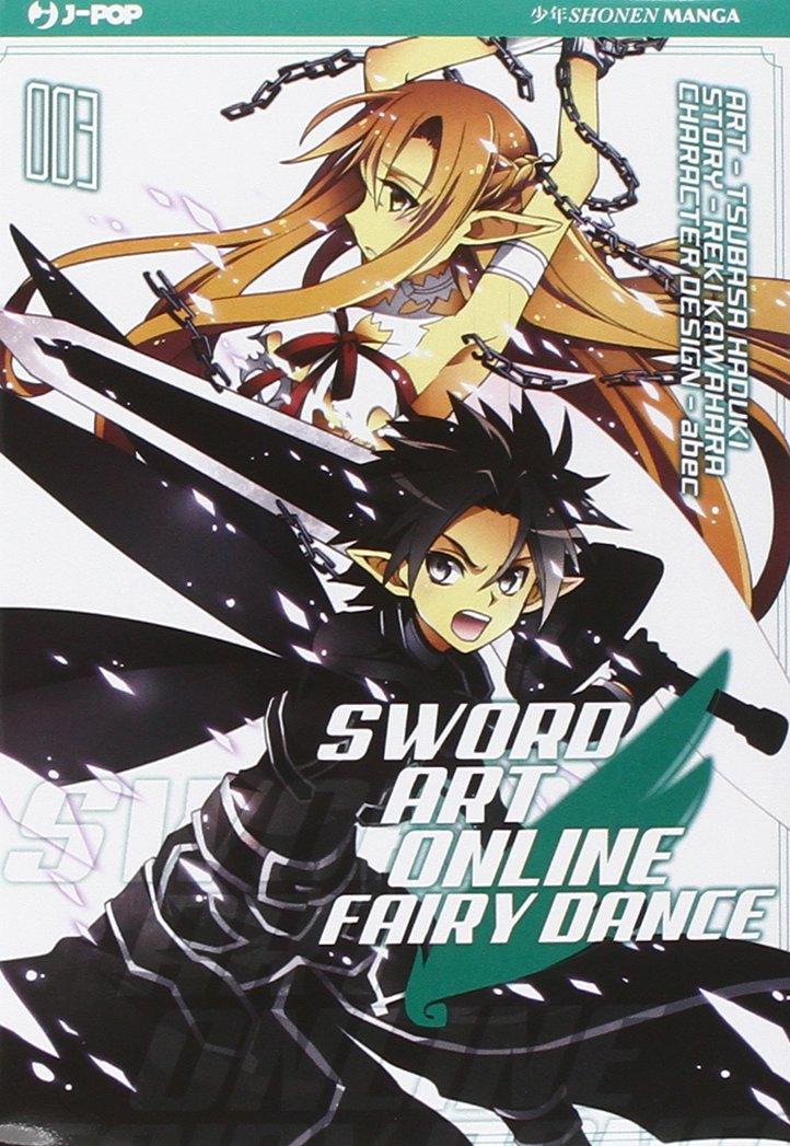 Sword Art Online - Fairy Dance - Vol. 1-4 - [ITA] - Magic Dreams Store