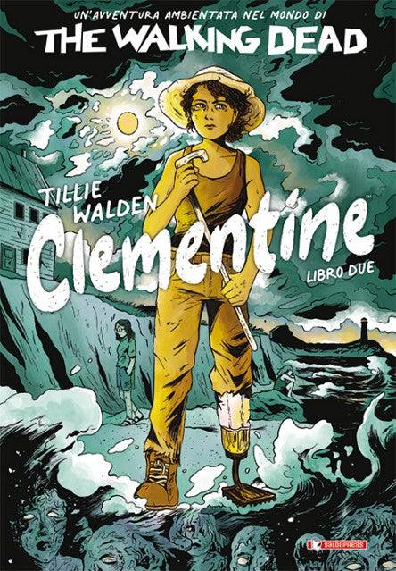 The Walking Dead - Clementine Libro 2 [ITA] - Magic Dreams Store