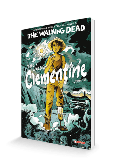 The Walking Dead - Clementine Libro 2 [ITA] - Magic Dreams Store