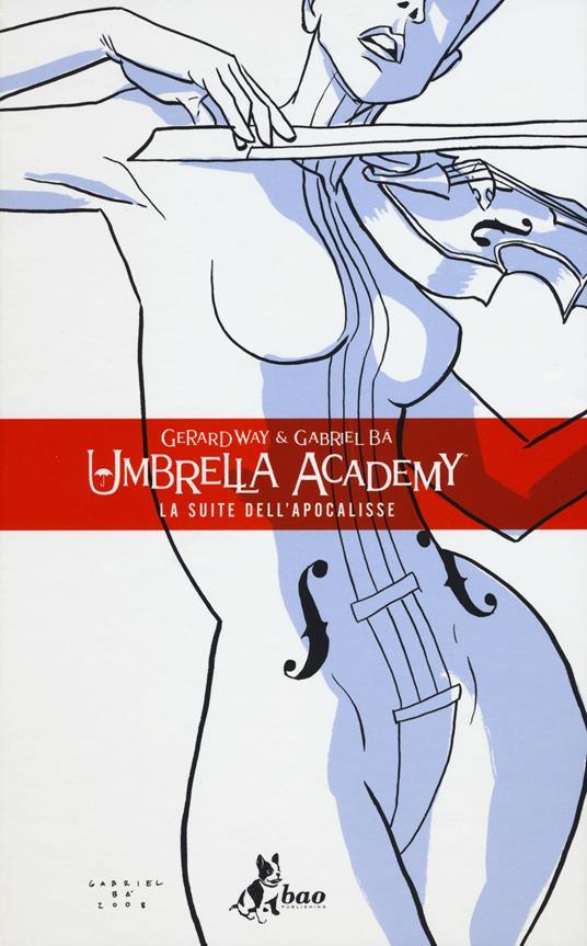 Umbrella Academy Vol. 1 La Suite dell'Apocalisse [ITA] - Magic Dreams Store