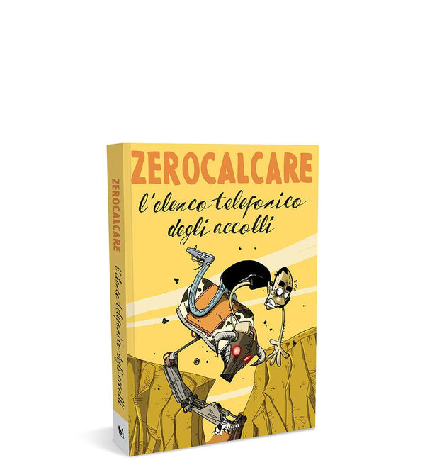 Zerocalcare - L’Elenco Telefonico Degli Accolli - Magic Dreams Store